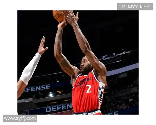 快船大胜活塞,莱昂纳德狂轰31分,展现冠军实力 快船大胜活塞,莱昂纳德狂轰31分,展现冠军实力